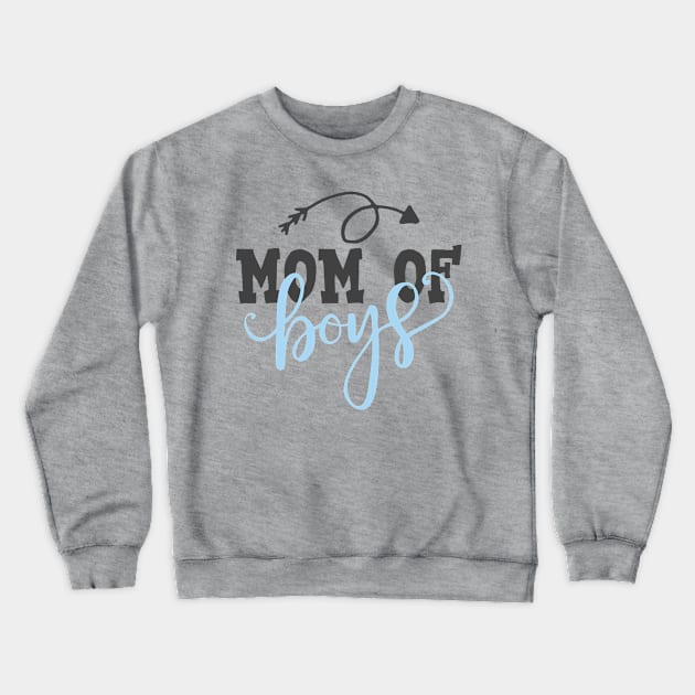 Mom of boys Crewneck Sweatshirt by TheBlackCatprints